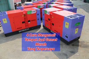 4-Cara-Mengenali-Tempat-Jual-Genset-Murah-yang-Terpercaya