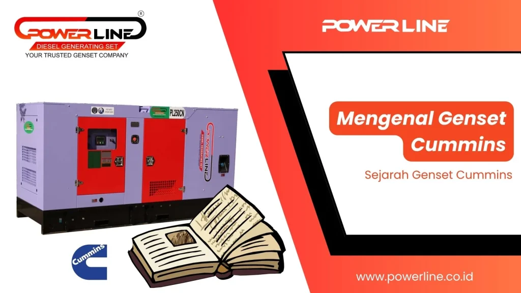 Mengenal Genset Cummins Dari Sejarahnya