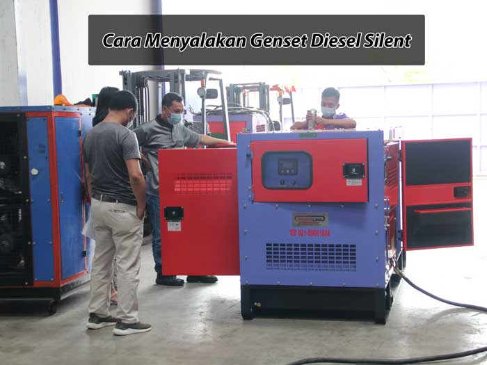 Cara-Menyalakan-Genset-Diesel-Silent-Powerline