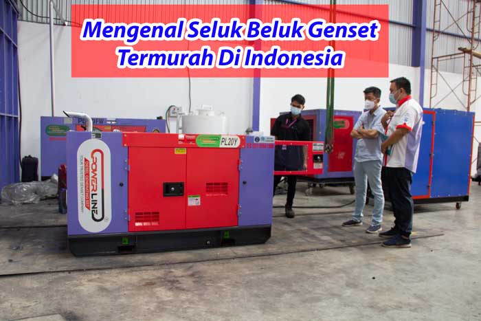 mengenal-genset-murah-powerline-di-Indonesia