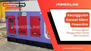 keunggulan genset silent powerline