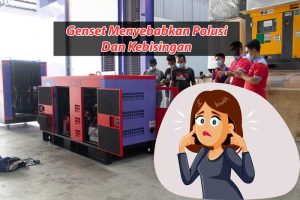 Genset-Menyebabkan-Polusi-Dan-Kebisingan