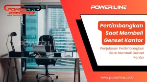 Pertimbangkan Saat Membeli Genset Kantor