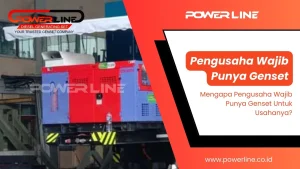pengusaha wajib punya genset
