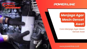 cara menjaga mesin genset tetap awet