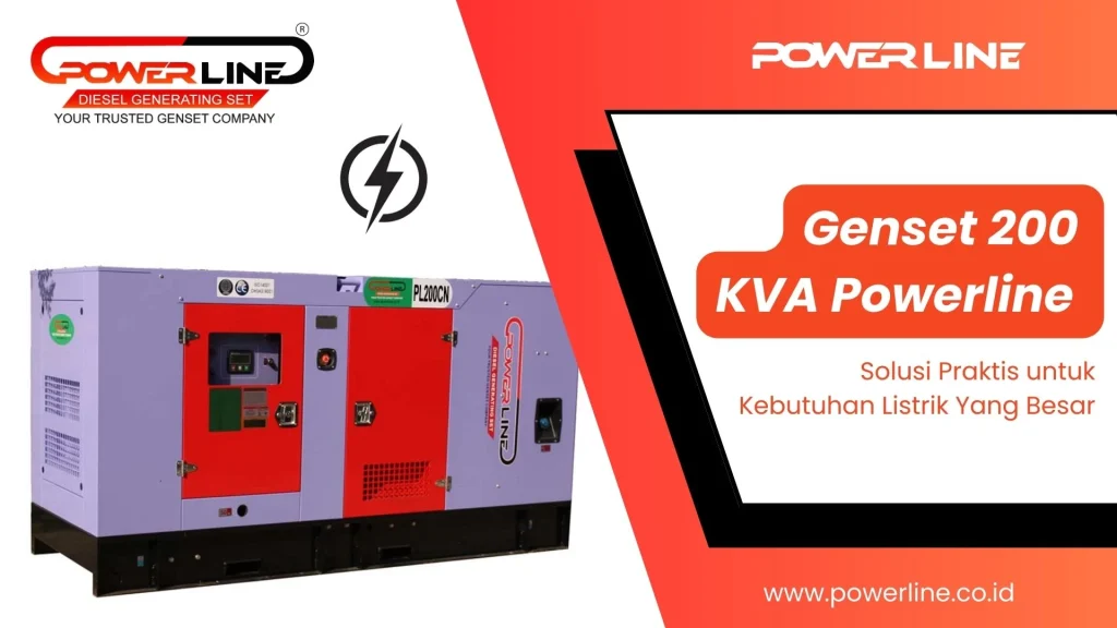 Genset 200 KVA Powerline